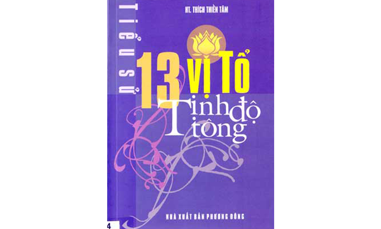 13 Vị Tổ Tịnh Độ Tông – HT Thích Thiền Tâm