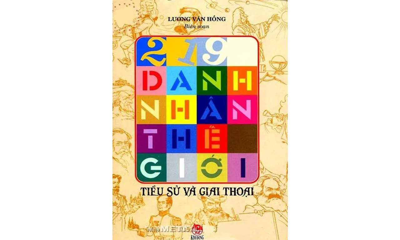 219 Danh Nhân Thế Giới – Lương Văn Hồng (biên soạn)