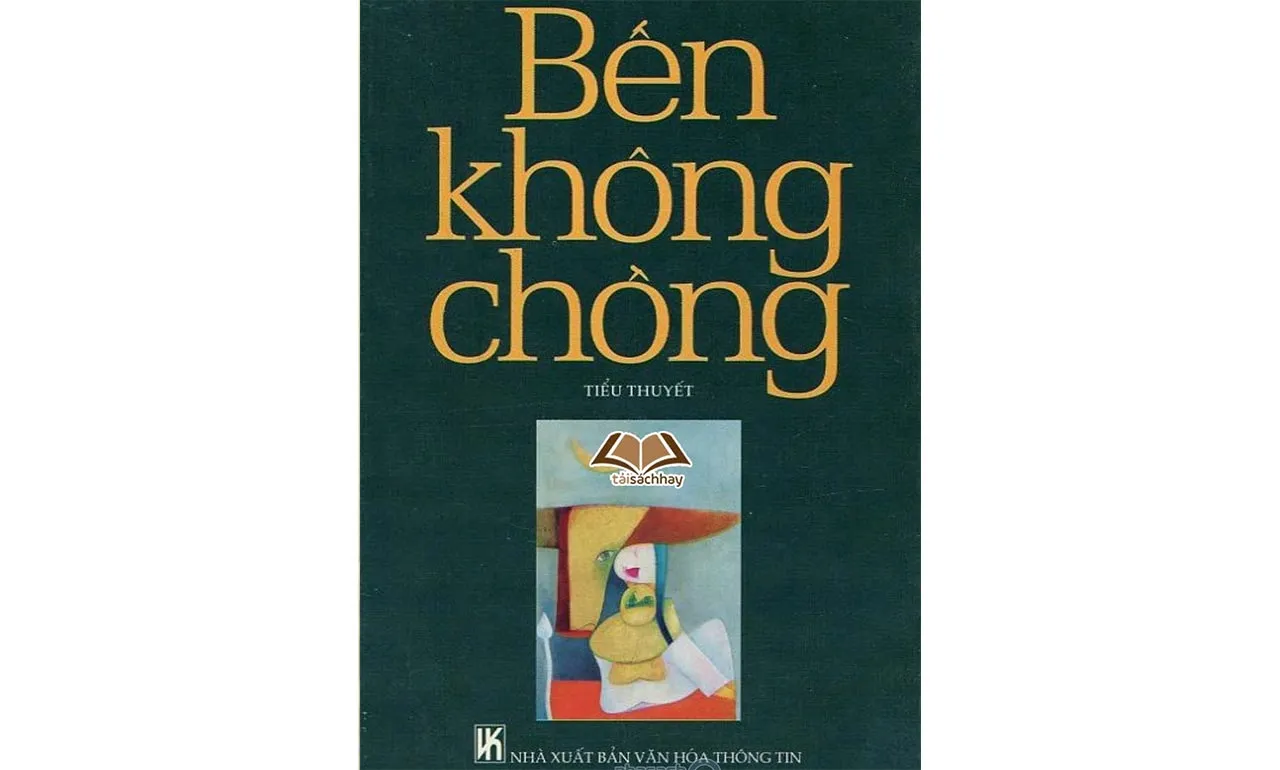 Bến Không Chồng – Dương Hướng
