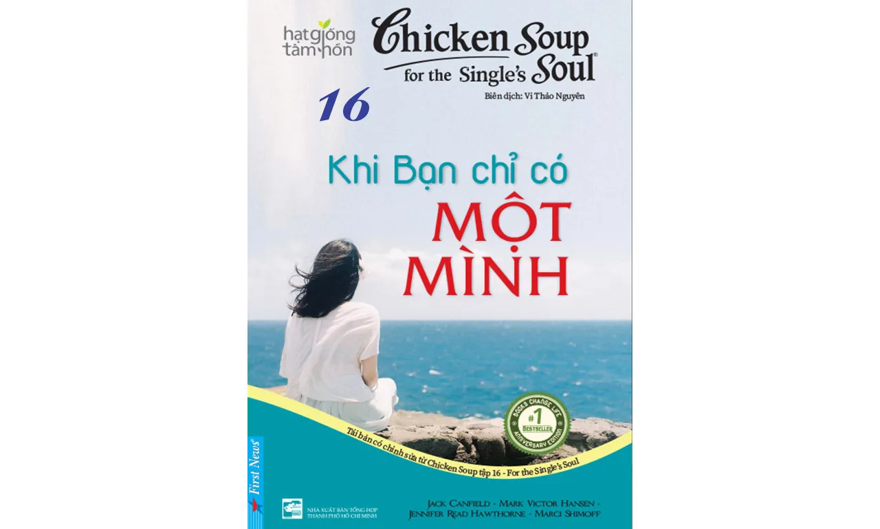 Chicken Soup 16 – Khi Bạn Chỉ Có Một Mình – Jack Canfield