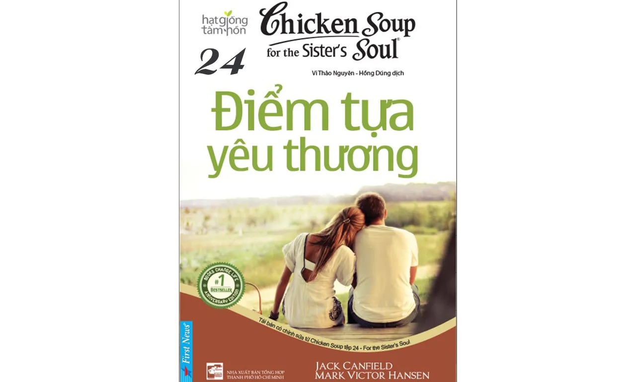 Chicken Soup 24 – Điểm Tựa Yêu Thương – Jack Canfield
