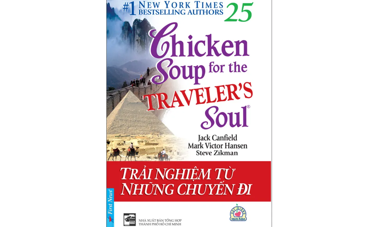 Chicken Soup 25 – Trải Nghiệm Từ Những Chuyến Đi – Jack Canfield