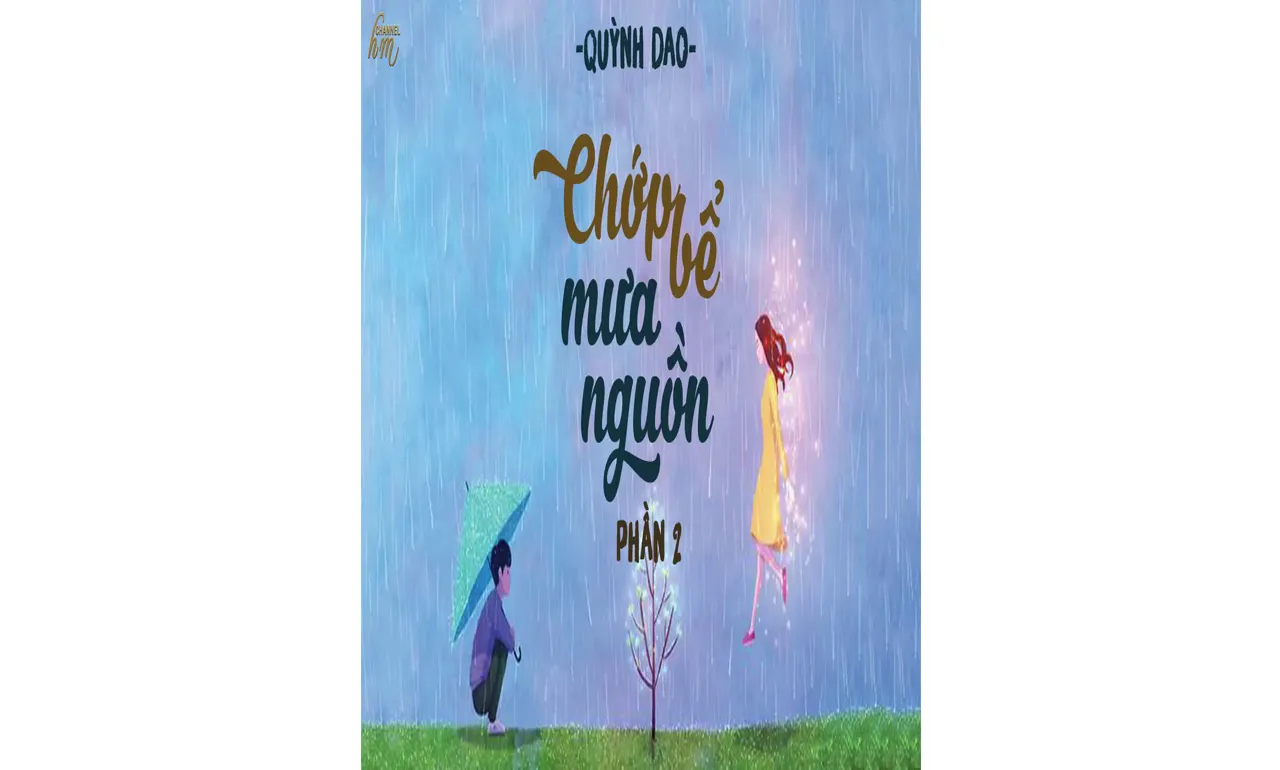 Chớp Bể Mưa Nguồn – Quỳnh Giao