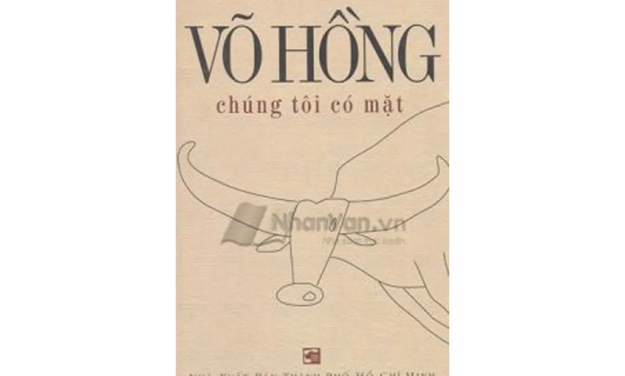 Chúng Tôi Có Mặt – Võ Hồng