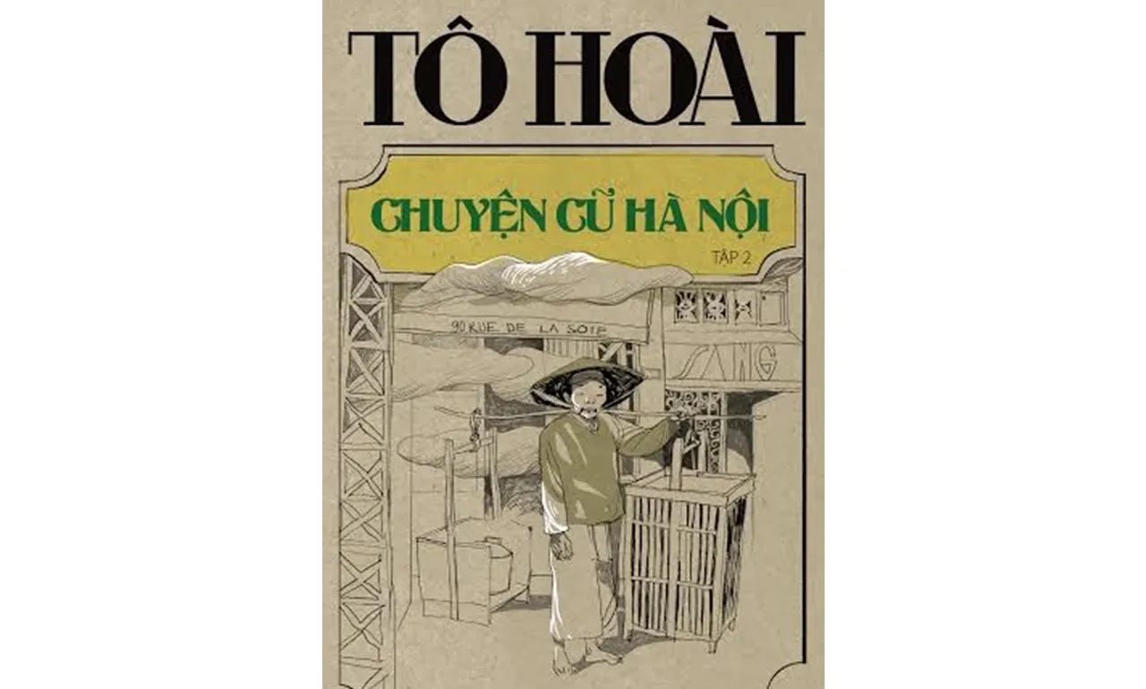 Chuyện cũ Hà Nội Tập 2 – Tô Hoài