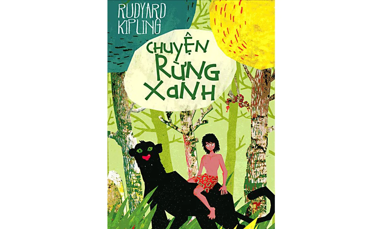 Chuyện Rừng Xanh tập 1 – Rudyard Kipling