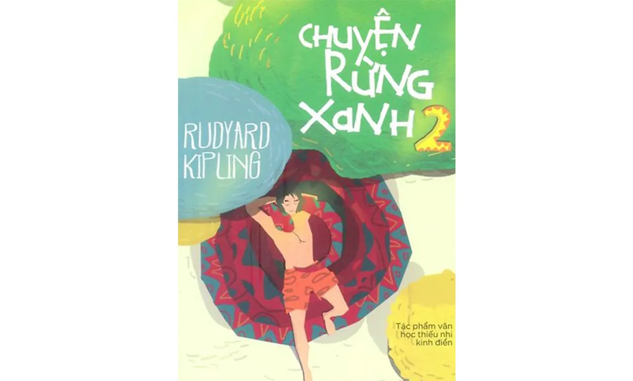 Chuyện Rừng Xanh tập 2 – Rudyard Kipling