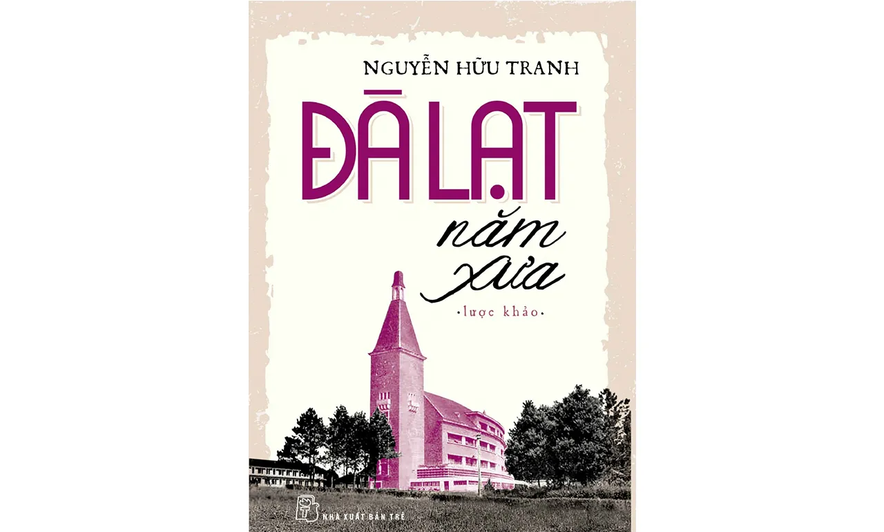 Đà Lạt Năm Xưa – Nguyễn Hữu Tranh