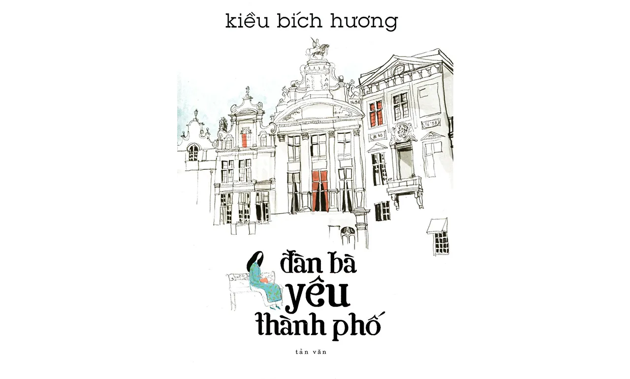 Đàn Bà Yêu Thành Phố – Kiều Bích Hương