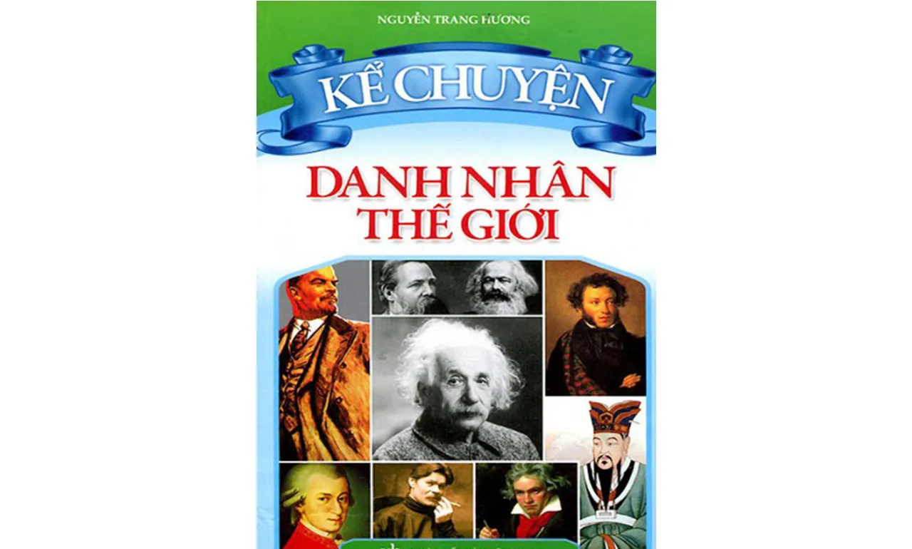 Danh Nhân Nghệ Sĩ Thế Giới – Giang Tân (biên soạn)