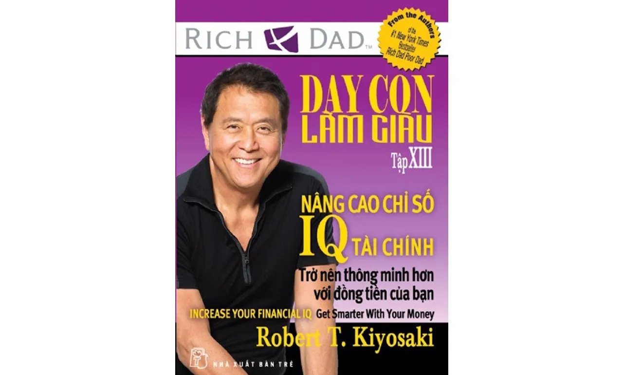 Dạy Con Làm Giàu 13 – Nâng Cao Chỉ Số IQ Tài Chính