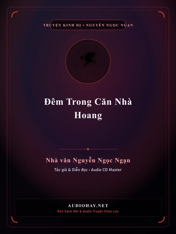 Đêm Trong Căn Nhà Hoang