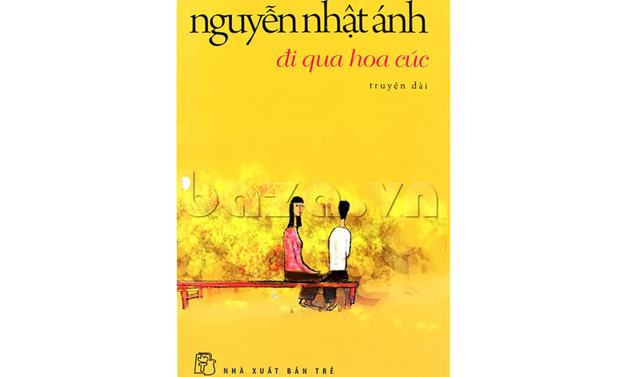 Đi Qua Hoa Cúc – Nguyễn Nhật Ánh