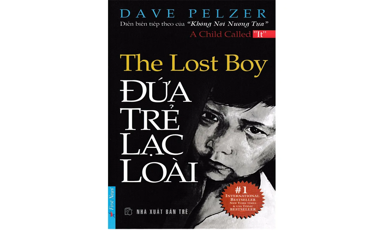 Đứa Trẻ Lạc Loài – Dave Pelzer
