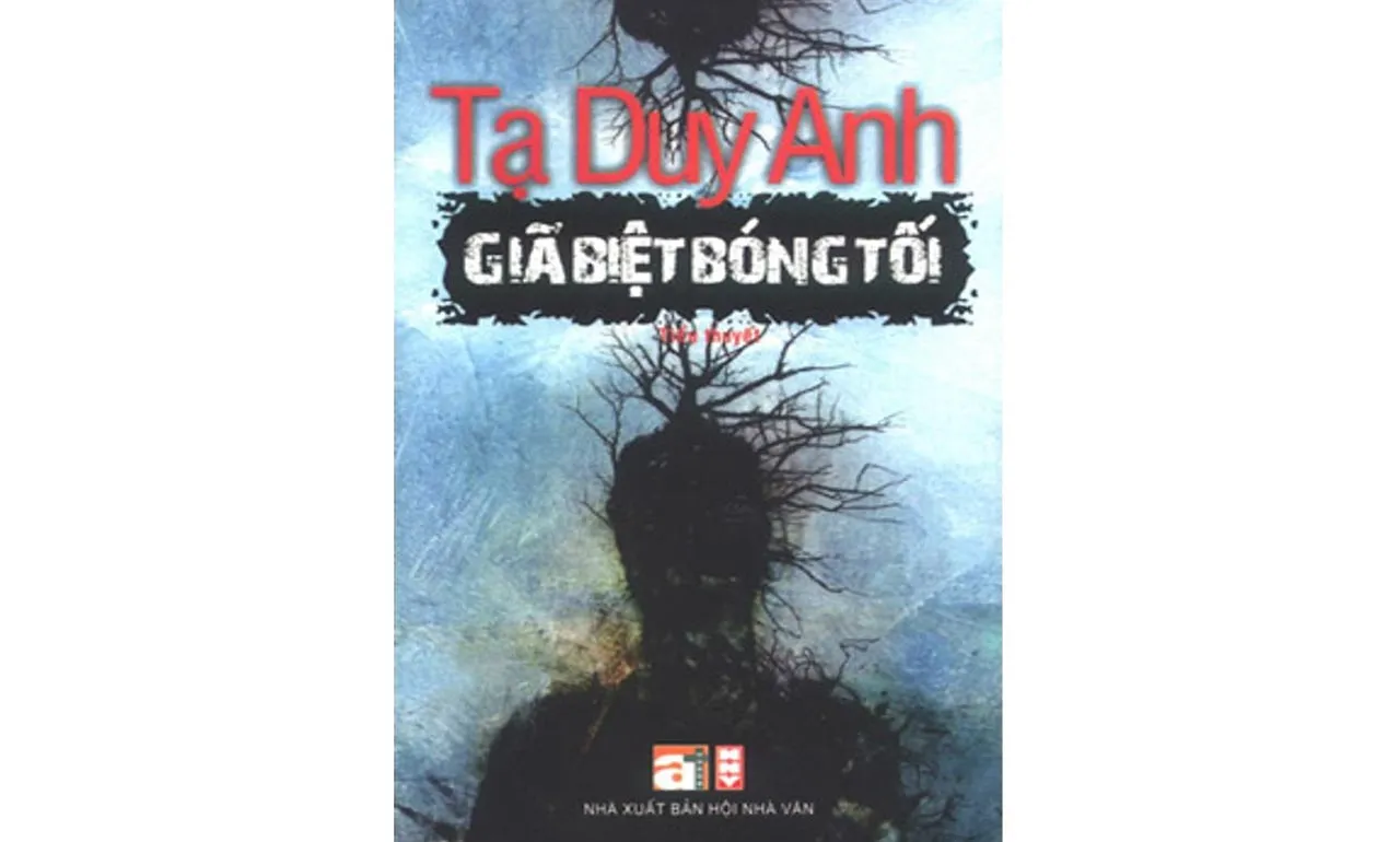 Giã Biệt Bóng Tối – Tạ Duy Anh
