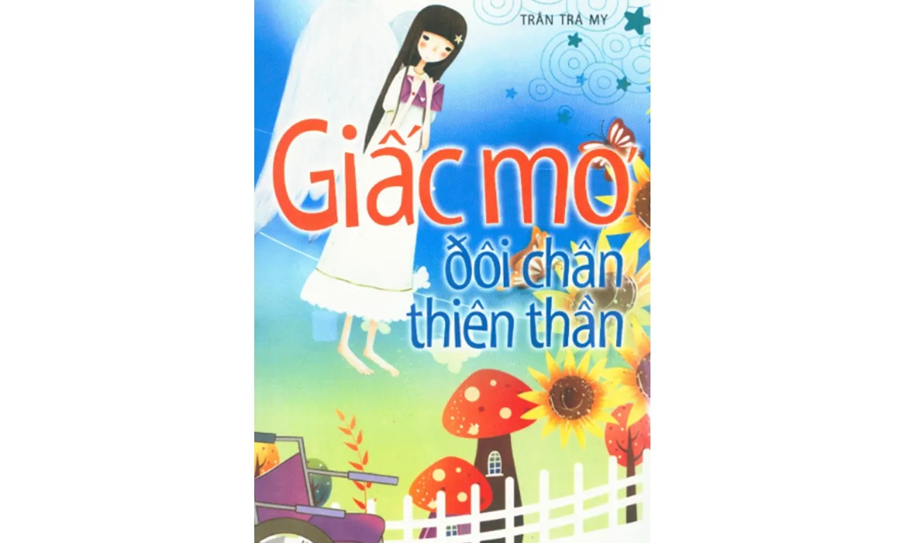 Giấc Mơ Đôi Chân Thiên Thần – Trần Trà My