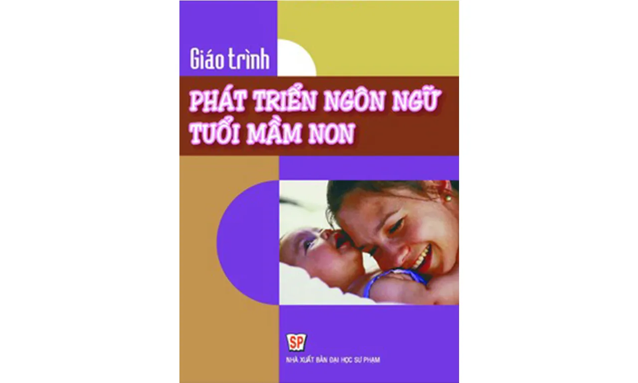 Giáo trình Phương pháp phát triển ngôn ngữ cho trẻ mầm non