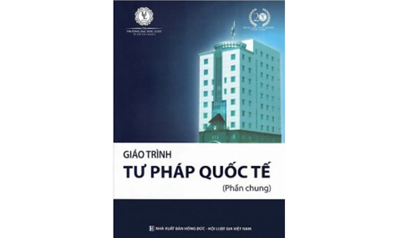 Giáo Trình Tư Pháp Quốc Tế (phần chung) – PGS.TS Mai Hồng Quỳ