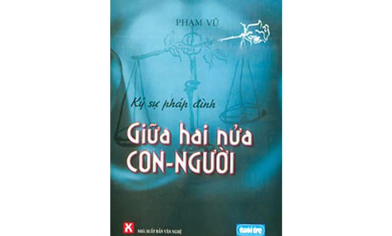 Giữa Hai Nửa Con-Người – Phạm Vũ