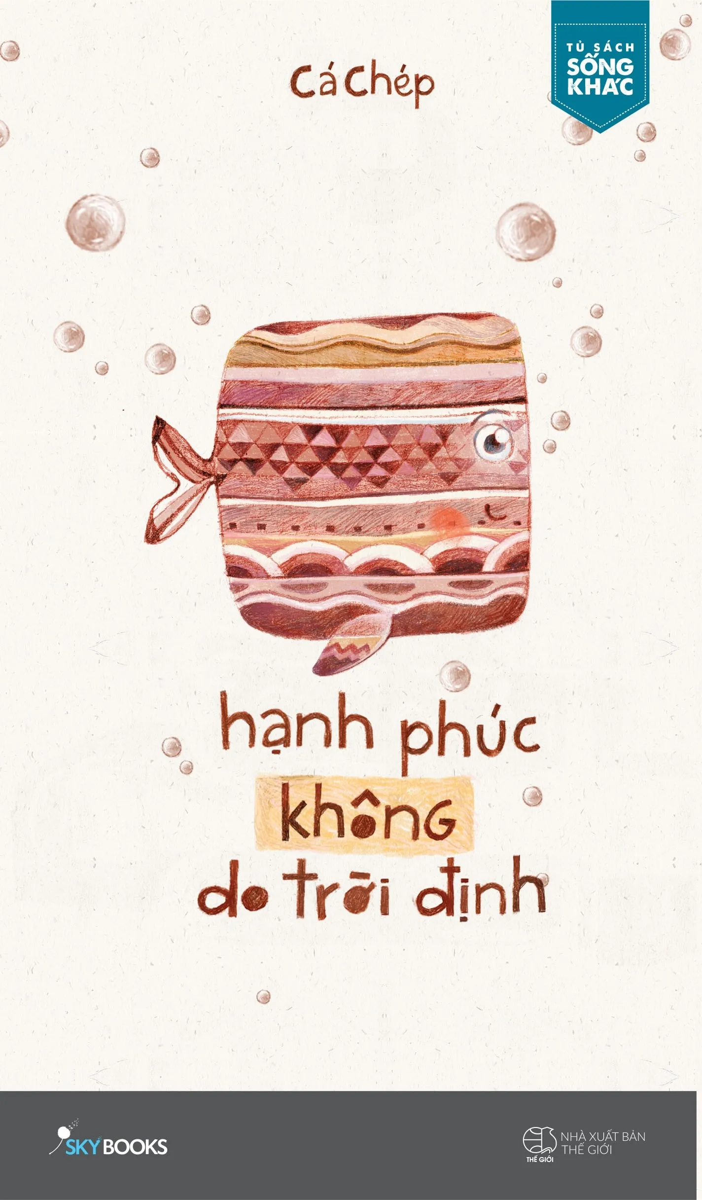 Hạnh Phúc Không Do Trời Định