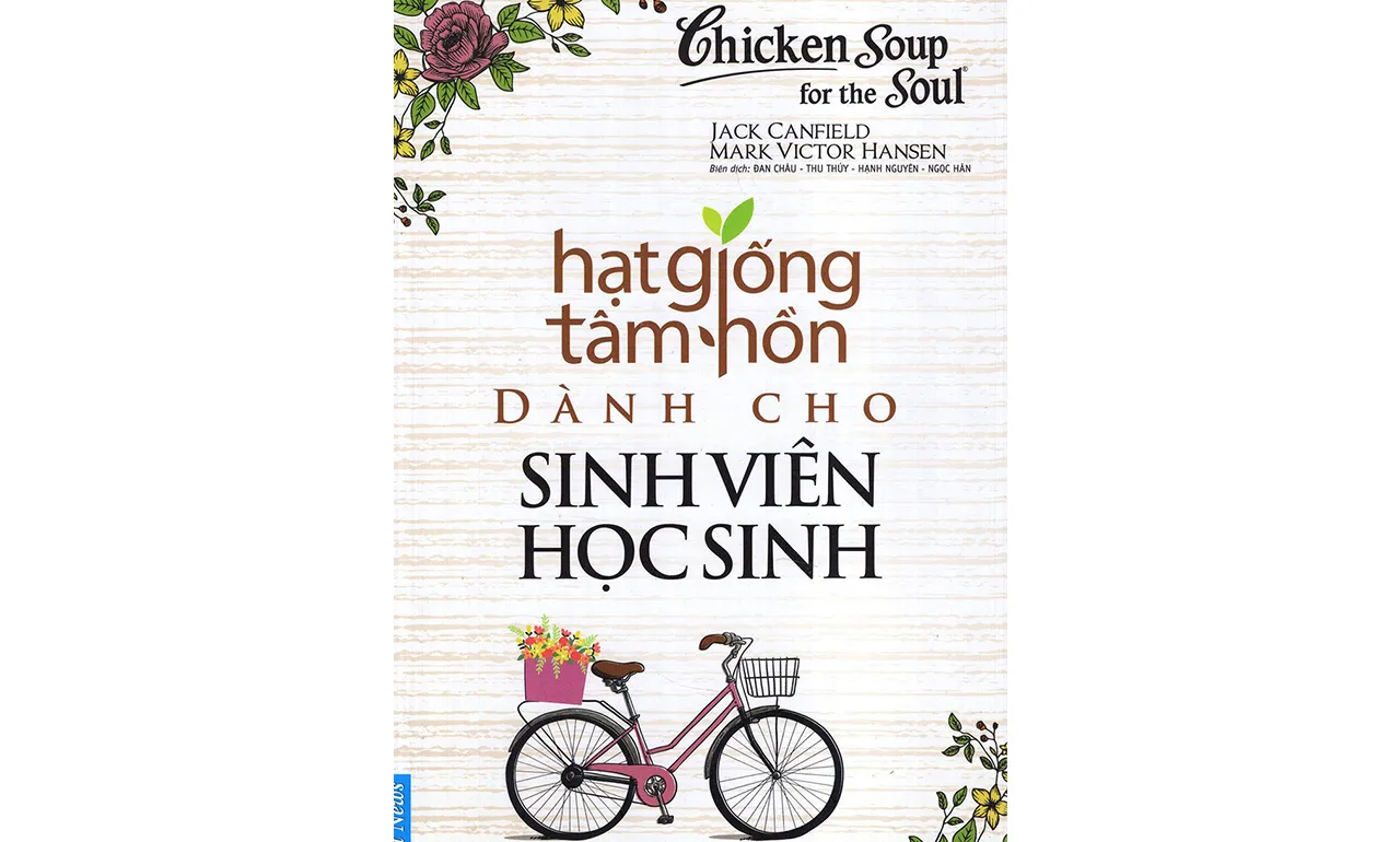 Hạt Giống Tâm Hồn Dành Cho Sinh Viên Học Sinh – Jack Canfield – Mark Victor Hansen