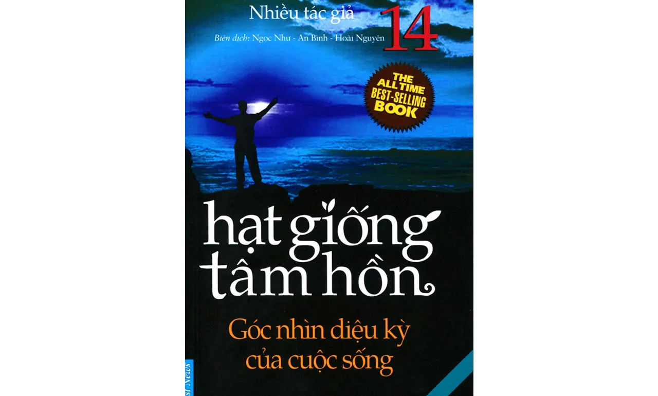 Hạt Giống Tâm Hồn Tập 14 – Góc Nhìn Diệu Kỳ Của Cuộc Sống