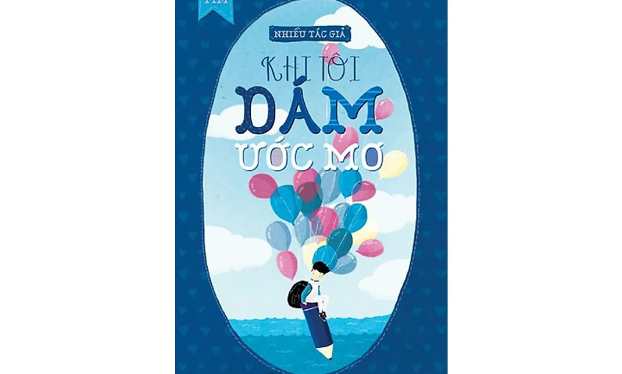 Khi Tôi Dám Ước Mơ