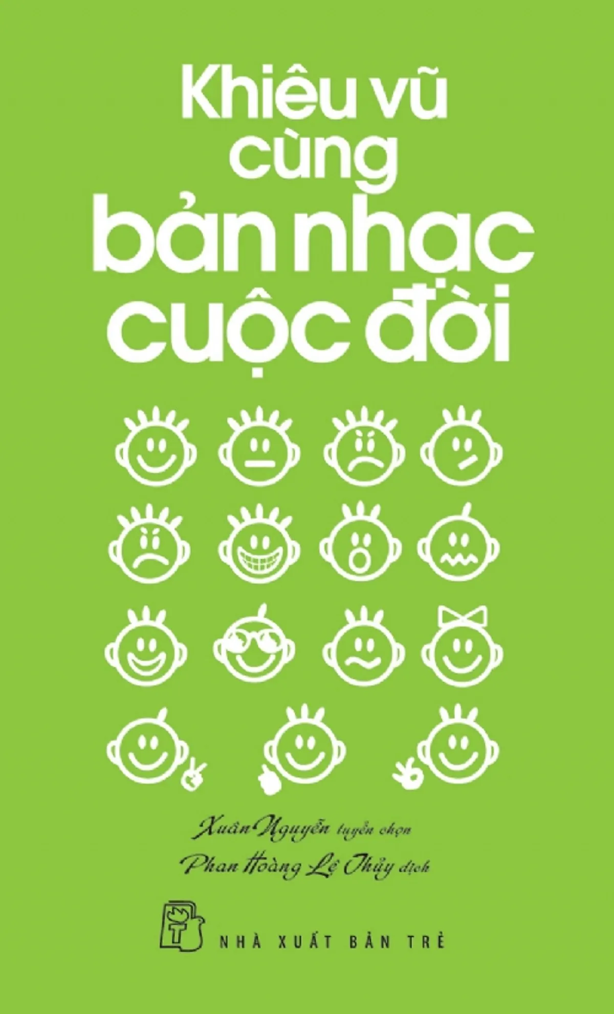 Khiêu Vũ Cùng Bản Nhạc Cuộc Đời