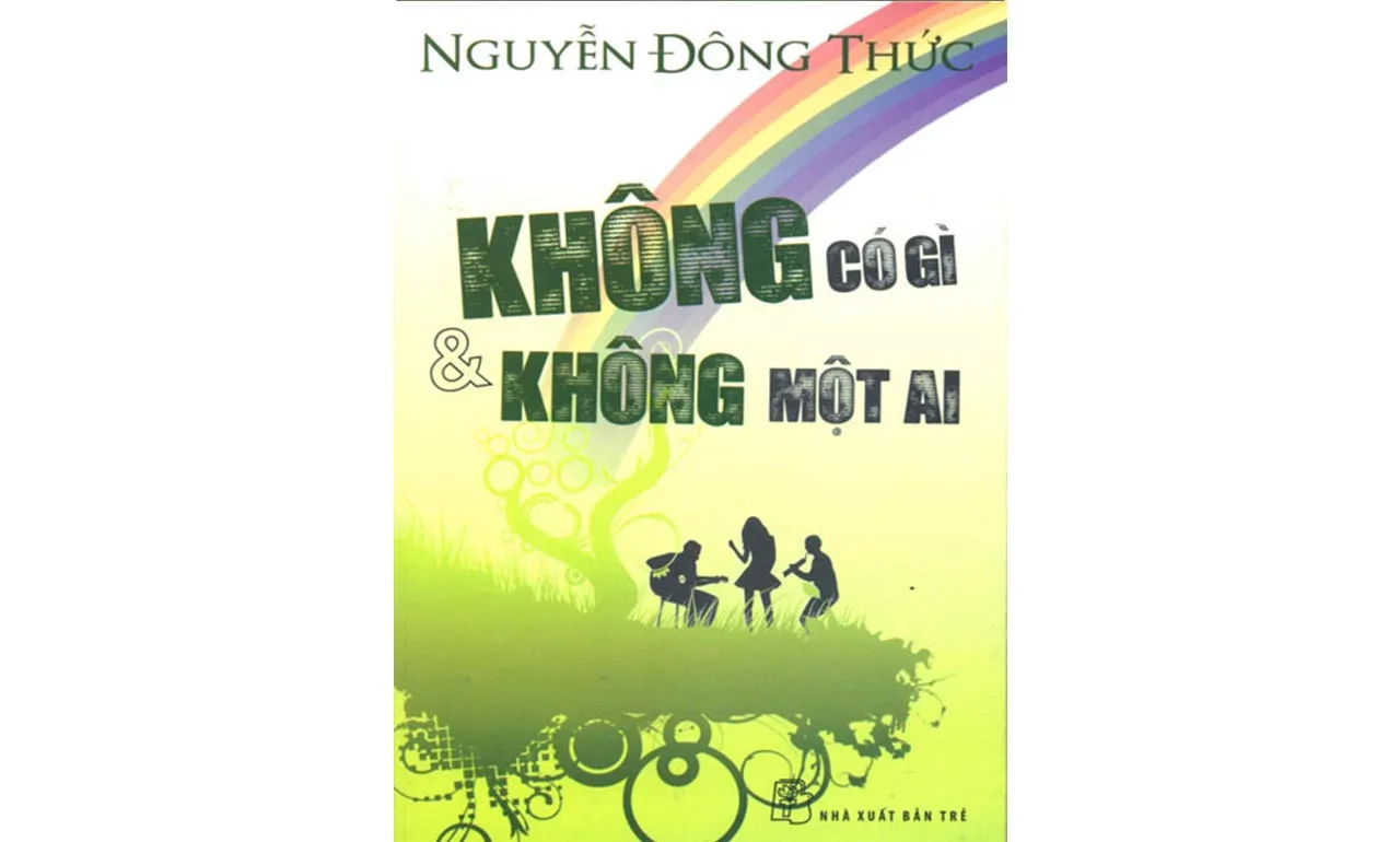 Không có gì và không một ai – Nguyễn Đông Thức