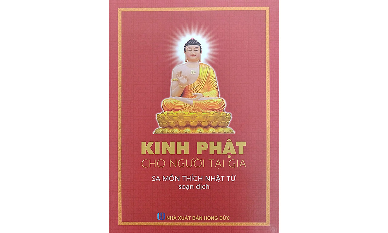 Kinh Phật Cho Người Tại Gia – Thích Nhật Từ