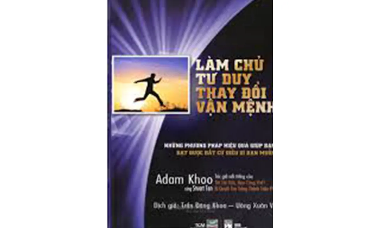 Làm Chủ Tư Duy Thay Đổi Vận Mệnh