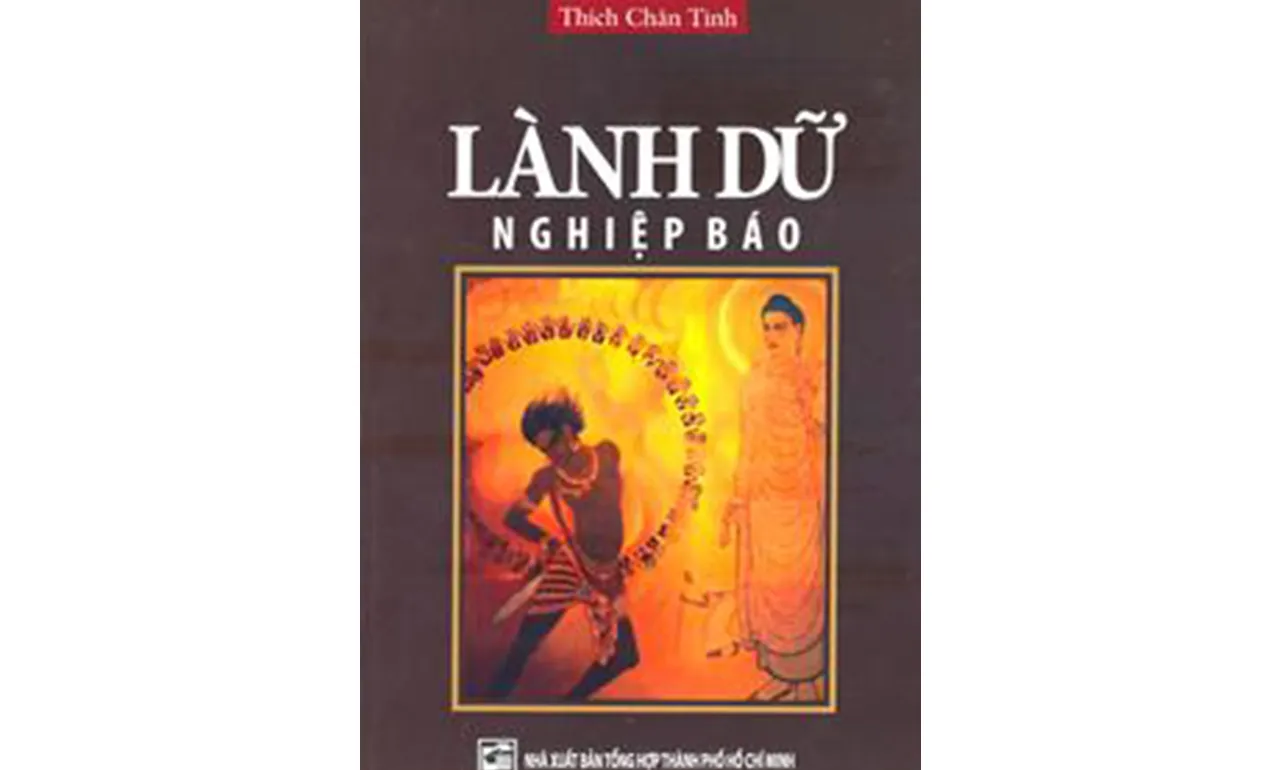 Lành Dữ Nghiệp Báo – Thích Chân Tính