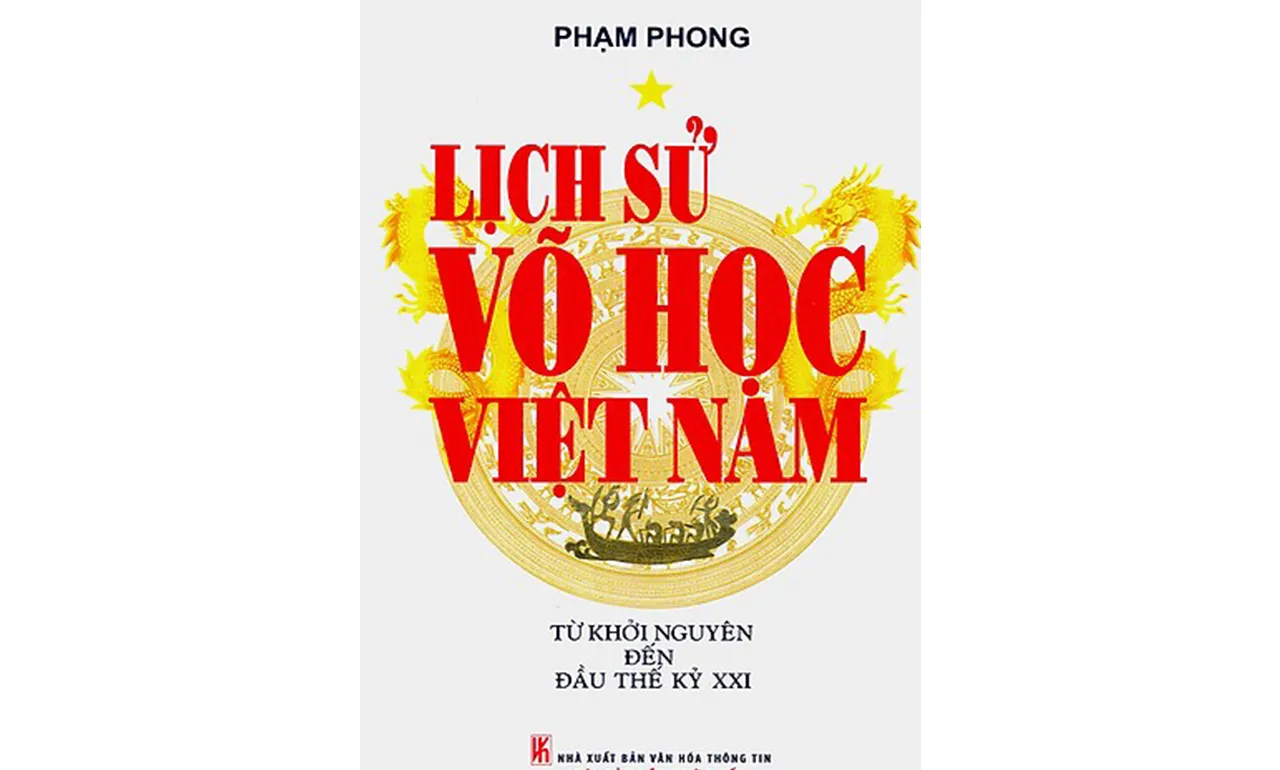 Lịch Sử Võ Học Việt Nam – Phạm Phong