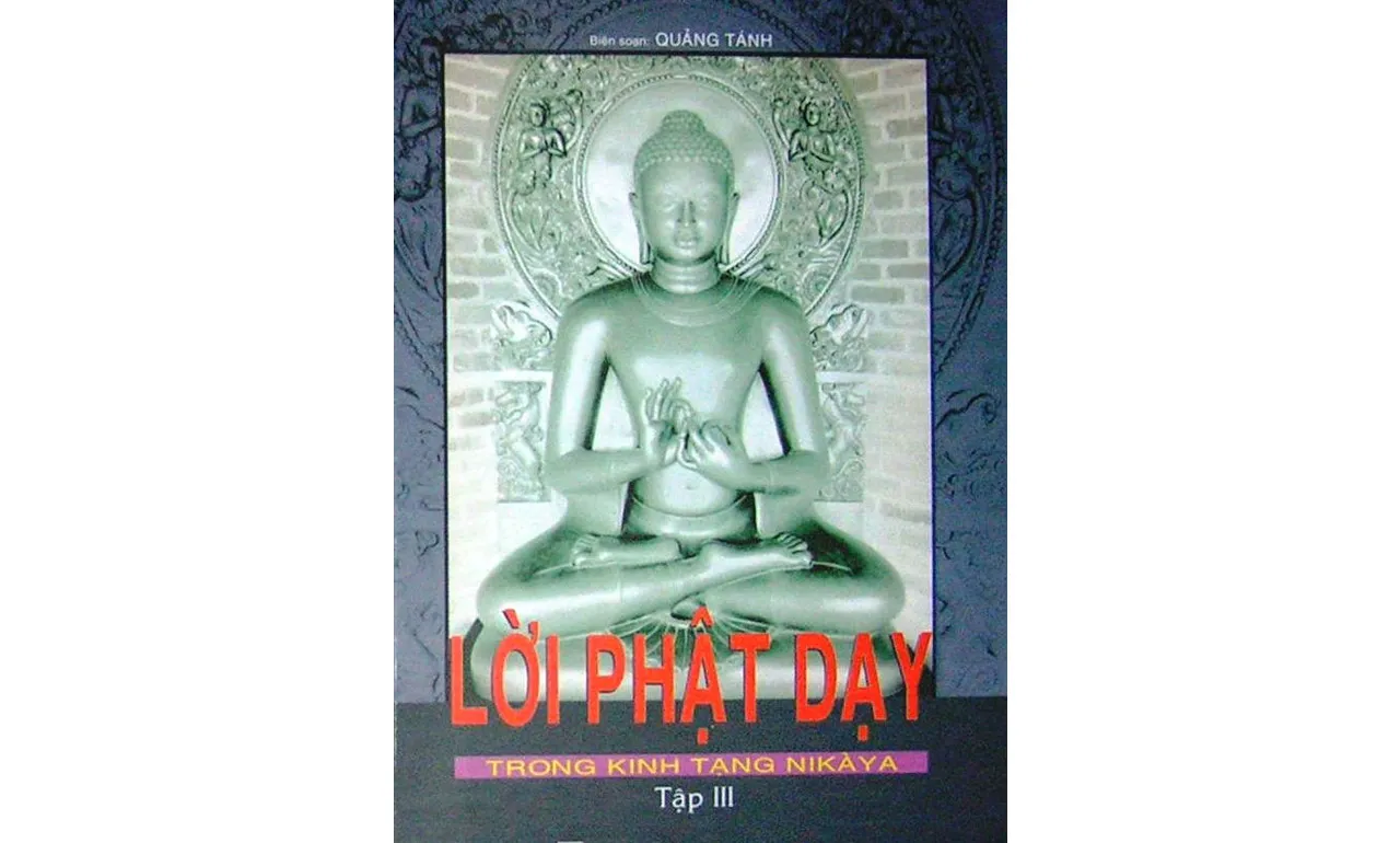 Lời Phật Dạy Trong Kinh Tạng Nikàya – Thích Quảng Tánh
