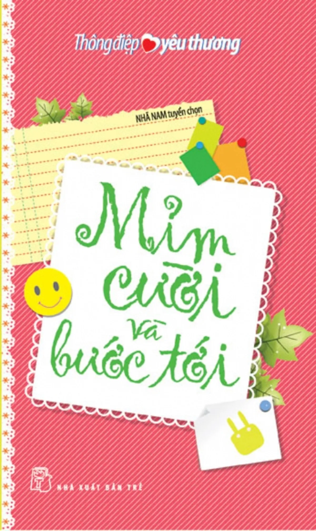 Mỉm Cười Và Bước Tới