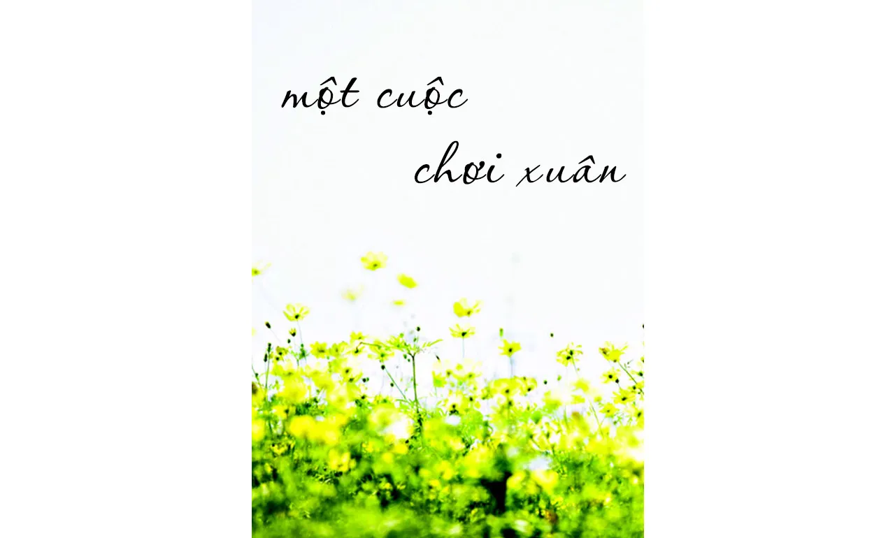Một Cuộc Chơi Xuân