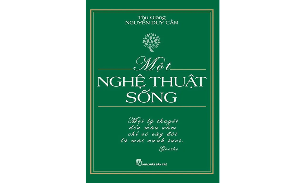 Một Nghệ Thuật Sống – Thu Giang Nguyễn Duy Cần