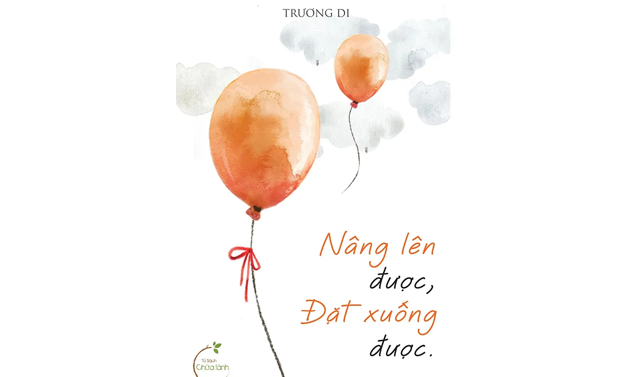 Nâng Lên Được, Đặt Xuống Được – Trương Di