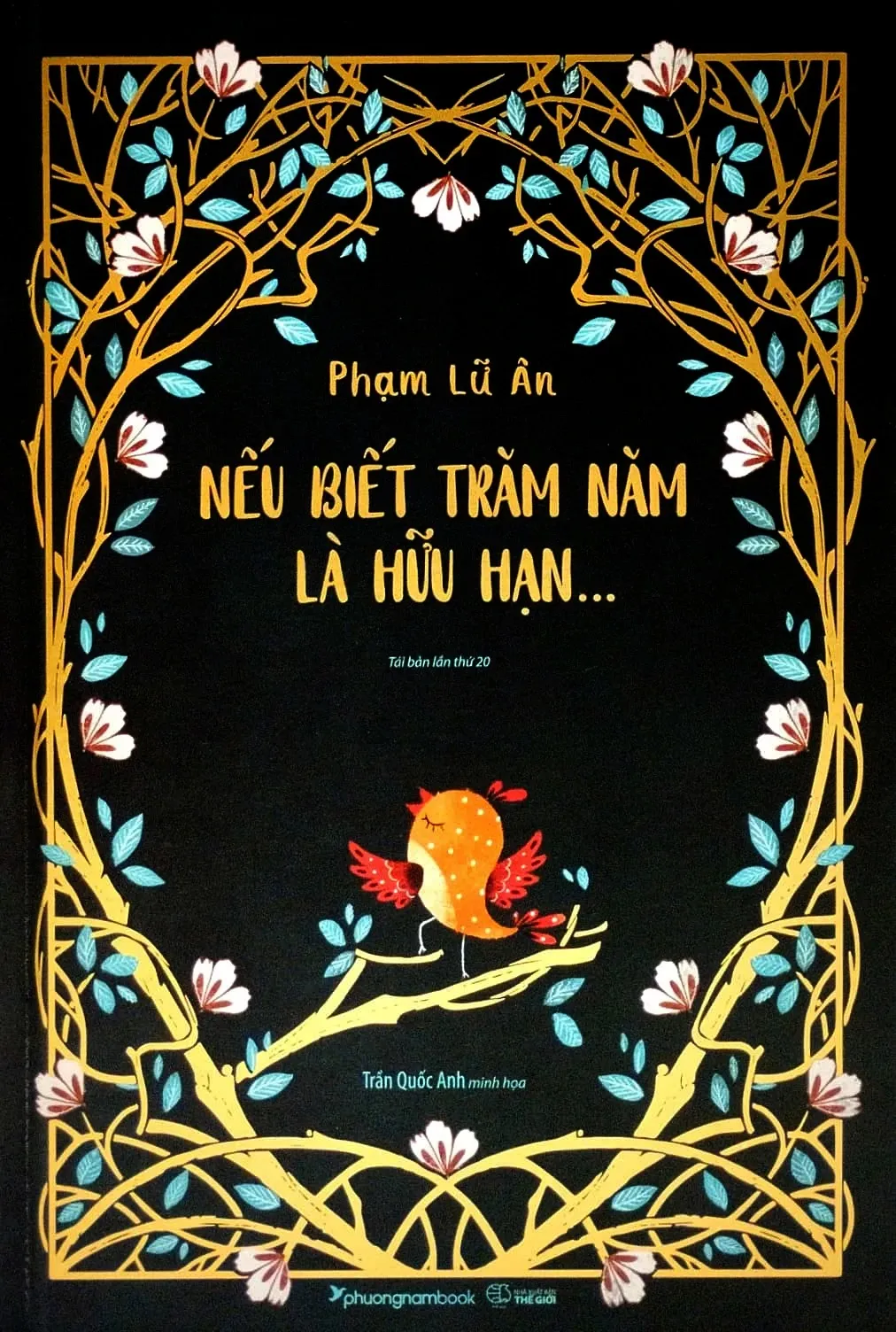 Nếu biết trăm năm là hữu hạn