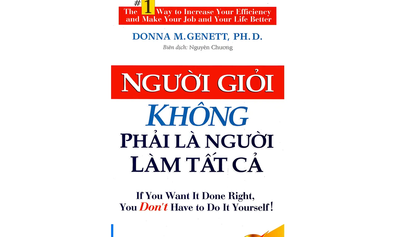 Người Giỏi Không Phải Là Người Làm Tất Cả