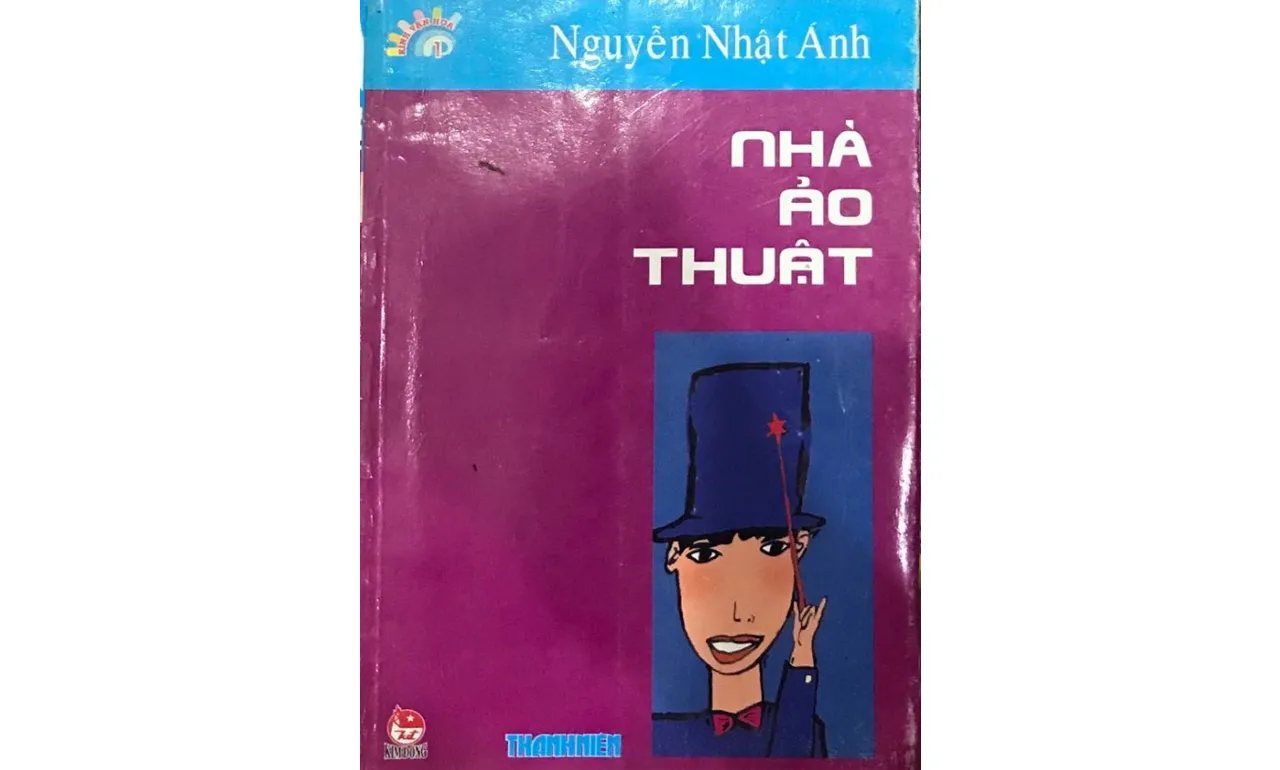 Nhà Ảo Thuật – Nguyễn Nhật Ánh