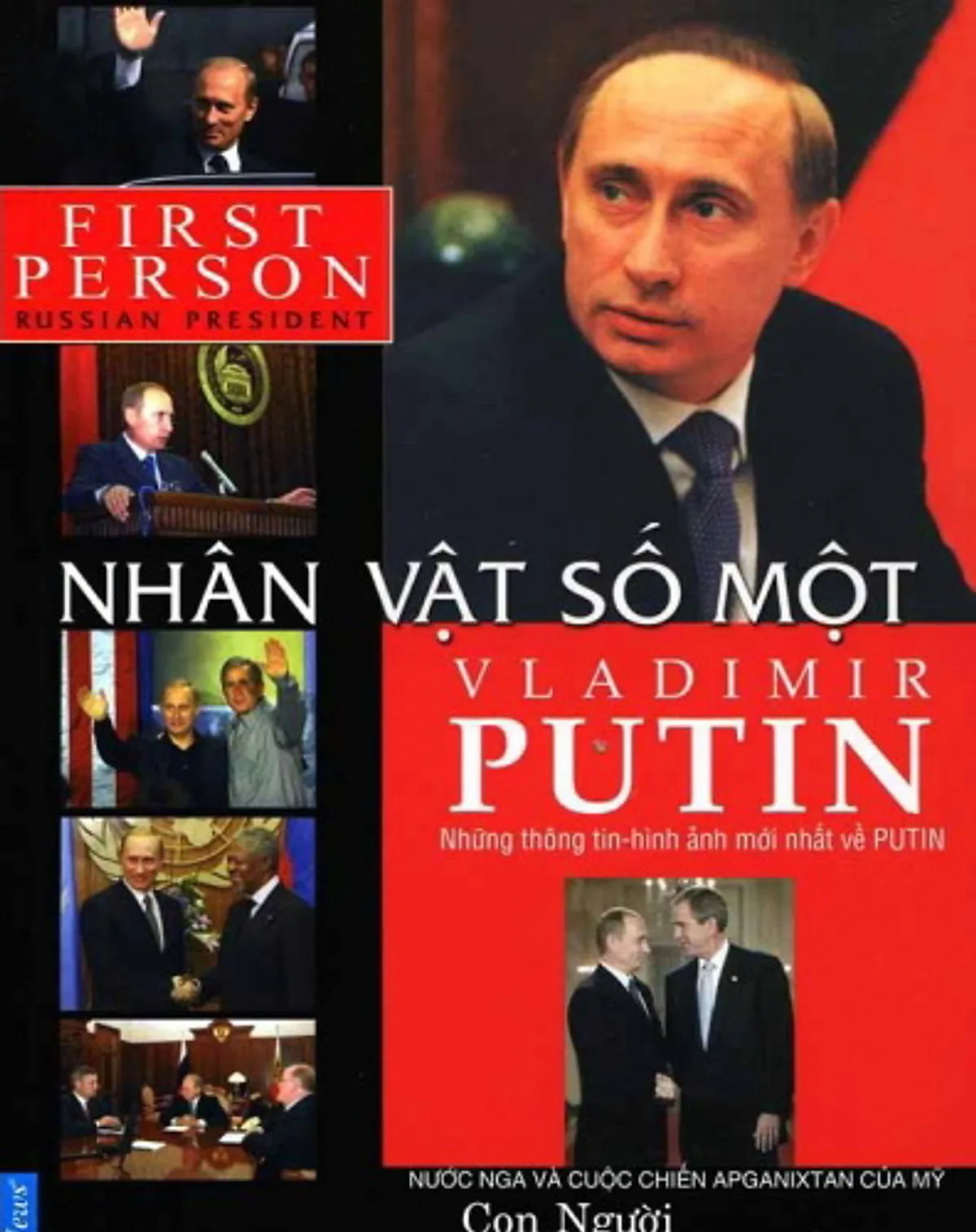 Nhân Vật Số 1 – VLADIMIR PUTIN