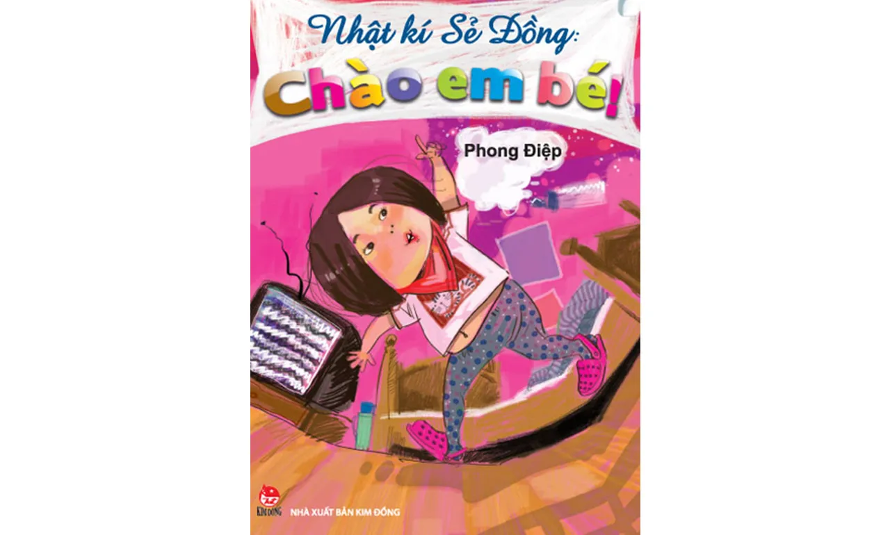 Nhật Ký Sẻ Đồng: Chào Em Bé – Phong Điệp