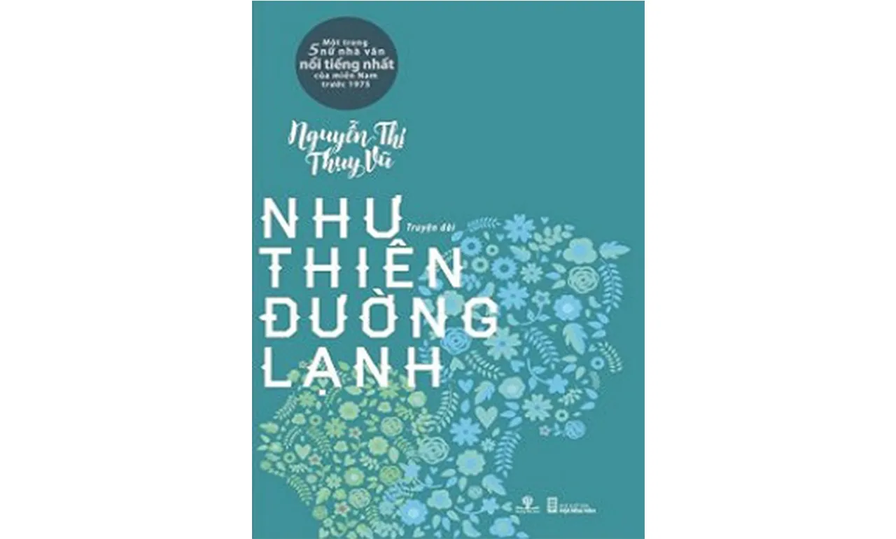 Như Thiên Đường Lạnh – Nguyễn Thị Thụy Vũ