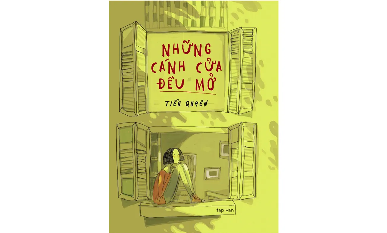 Những Cánh Cửa Đều Mở – Tiểu Quyên