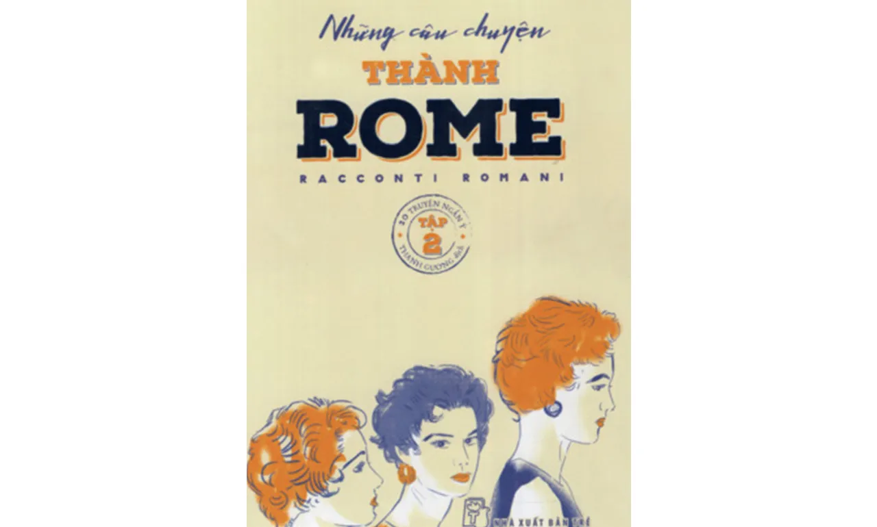Những Câu Chuyện Thành Rome – Alberto Moravia