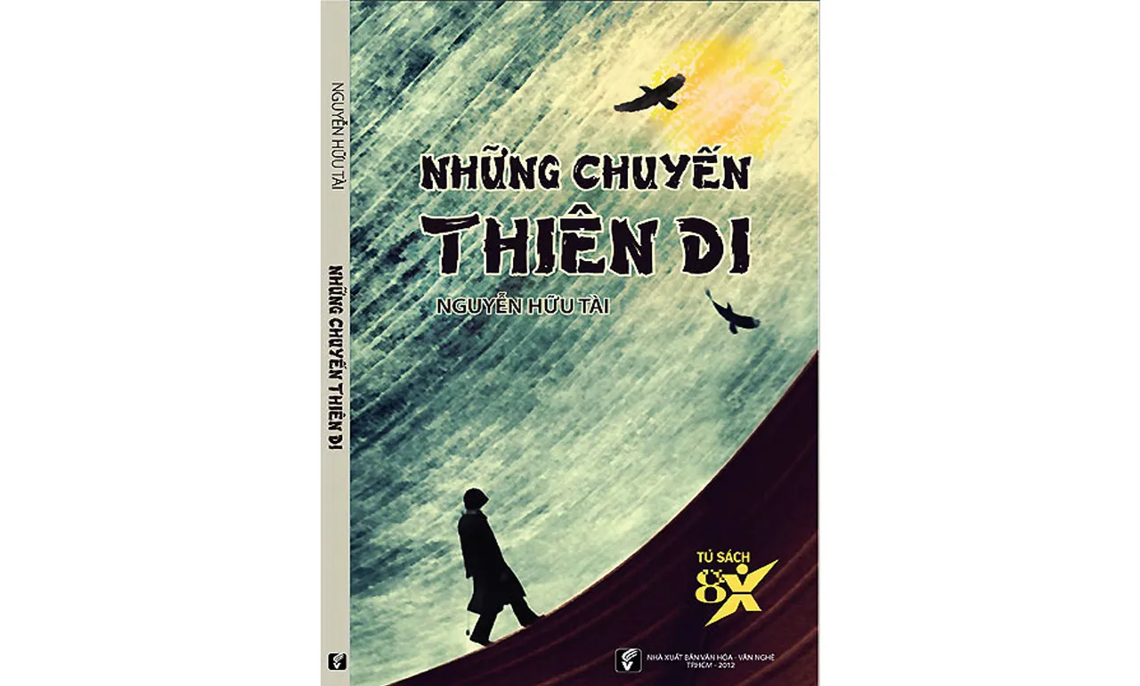 Những Chuyến Thiên Di – Nguyễn Hữu Tài