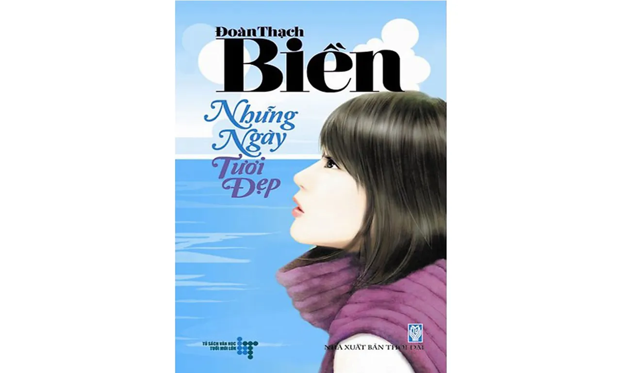 Những Ngày Tươi Đẹp – Đoàn Thạch Biền