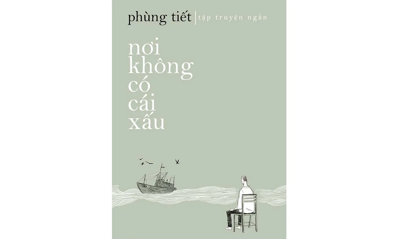 Nơi Không Có Cái Xấu – Phùng Tiết