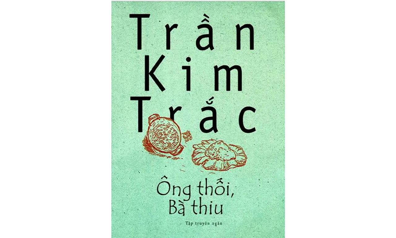 Ông Thối, Bà Thiu – Trần Kim Trắc